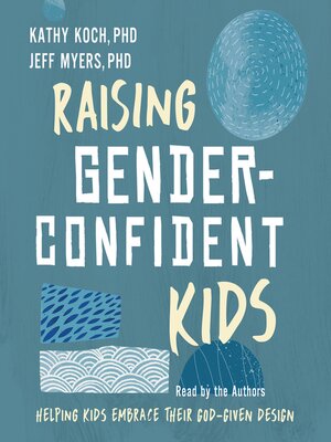 cover image of Raising Gender-Confident Kids